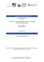 The Effect of Horizontal Mergers, When Firms Compete in Prices and Investments