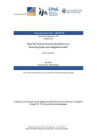 How Do Parents Perceive the Returns to Parenting Styles and Neighborhoods?