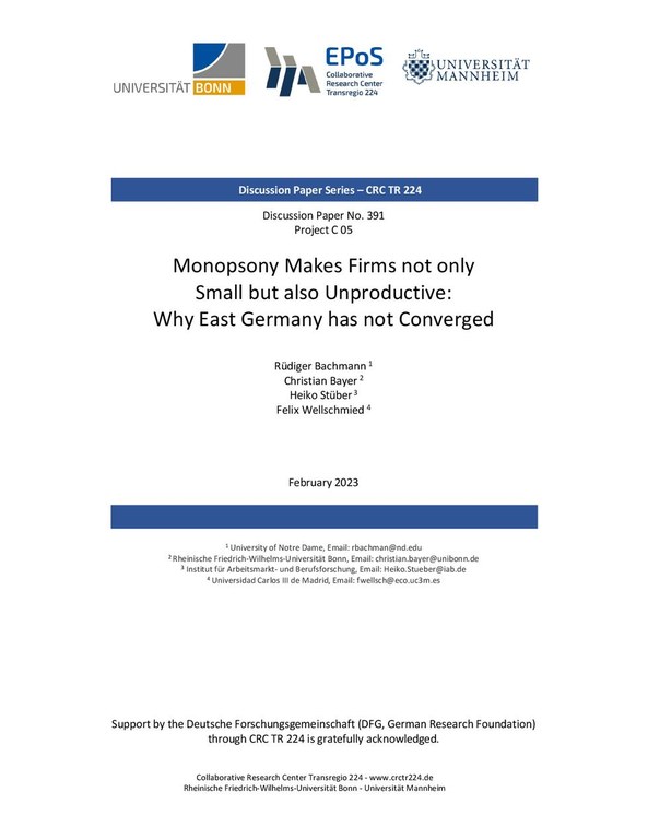 Monopsony Makes Firms Not Only Small but Also Unproductive: Why East Germany Has Not Converged