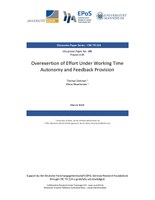 Overexertion of Effort Under Working Time Autonomy and Feedback Provision