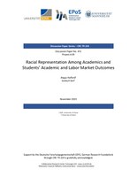 Racial Representation Among Academics and  Students’ Academic and Labor Market Outcomes