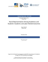 Racial Representation Among Academics and  Students’ Academic and Labor Market Outcomes