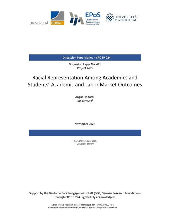 Racial Representation Among Academics and  Students’ Academic and Labor Market Outcomes