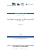 The Hold-up Problem with Flexible Unobservable Investments