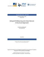 Delayed Childbearing and Urban Revival: A Structural Approach
