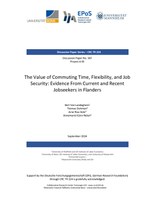 The Value of Commuting Time, Flexibility, and Job Security: Evidence From Current and Recent Jobseekers in Flanders