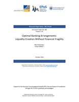 Optimal Banking Arrangements: Liquidity Creation Without Financial Fragility